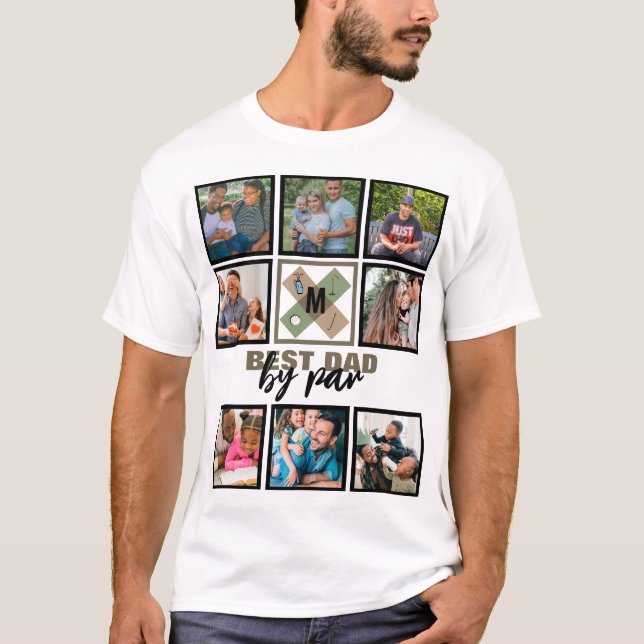 Custom Fathers Day Best Dad By Par 8 Photo Collage T-Shirt (Front)