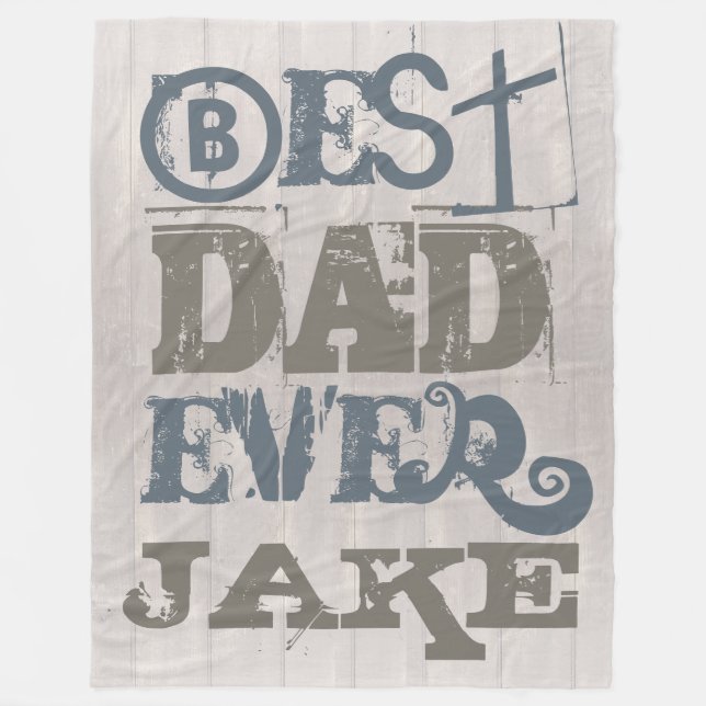 Custom Father's Day Best Dad Fleece Blanket (Front)