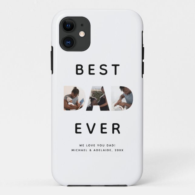 Custom Fathers Day Photo Collage Best Dad Ever Case-Mate iPhone Case (Back)