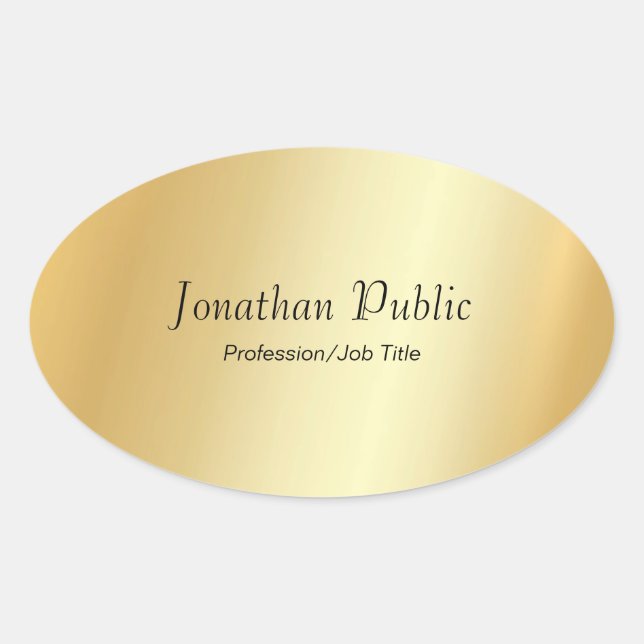 Custom Faux Gold Modern Script Glamour Template Oval Sticker (Front)