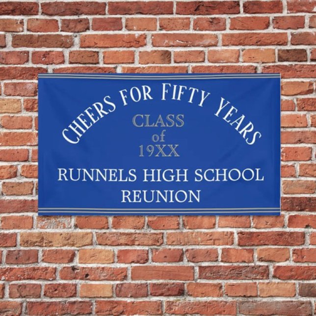 Custom FIFTY YEAR reunion banner (Creator Uploaded)