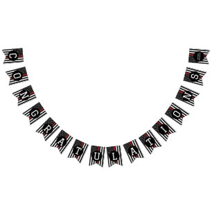 Custom Firefighter Thin Red Line Congratulations Bunting