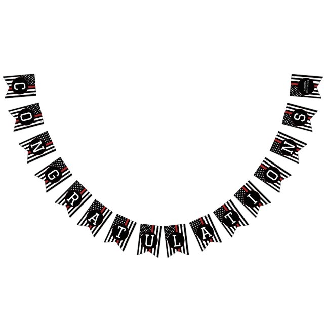 Custom Firefighter Thin Red Line Congratulations Bunting (All)