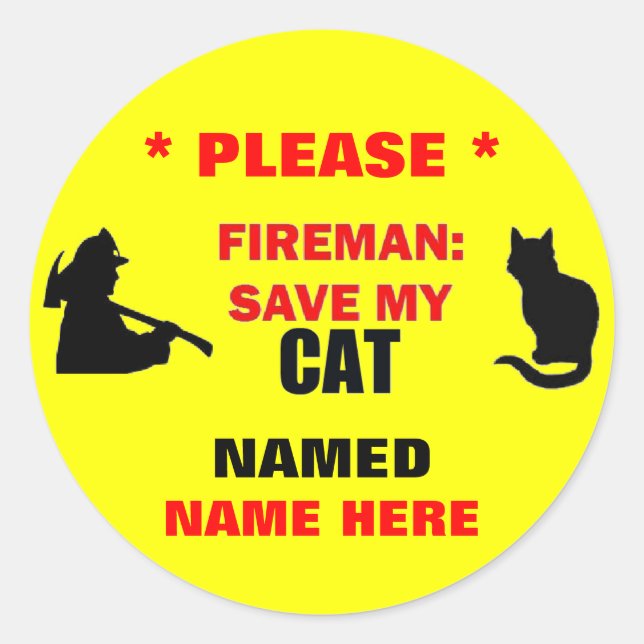 Custom Fireman Save My Cat Classic Round Sticker (Front)
