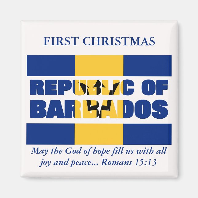 Custom First Christmas Republic of Barbados Magnet (Front)