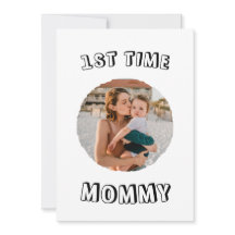 Custom First time 1st Mum Mummy Mother's card