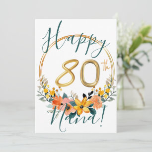 Custom Floral Happy 80th Birthday Card