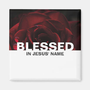Custom Floral Red Rose BLESSED Magnet