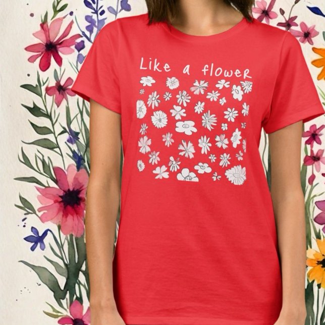 Custom floral wildflowers inspirational saying T-Shirt (Creator Uploaded)