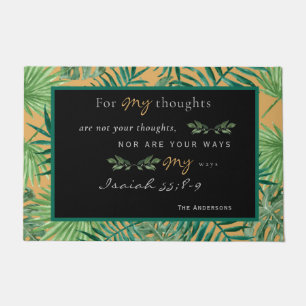 Custom For My Ways are not your Ways Scripture II Doormat