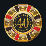 CUSTOM for Sheetal Vegas Casino Chip 40th Birthday Magnet<br><div class="desc">A very cool red,  gold and black Las Vegas Birthday Casino Chip keepsake favour magnet. Use the CUSTOMIZE IT button to add your own text.</div>