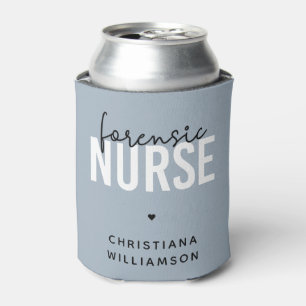Custom Forensic Nurse Forensic Nursing Gifts Can Cooler