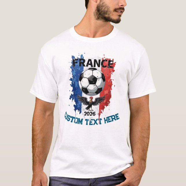 Custom France National Soccer Football Team Fan T-Shirt (Front)