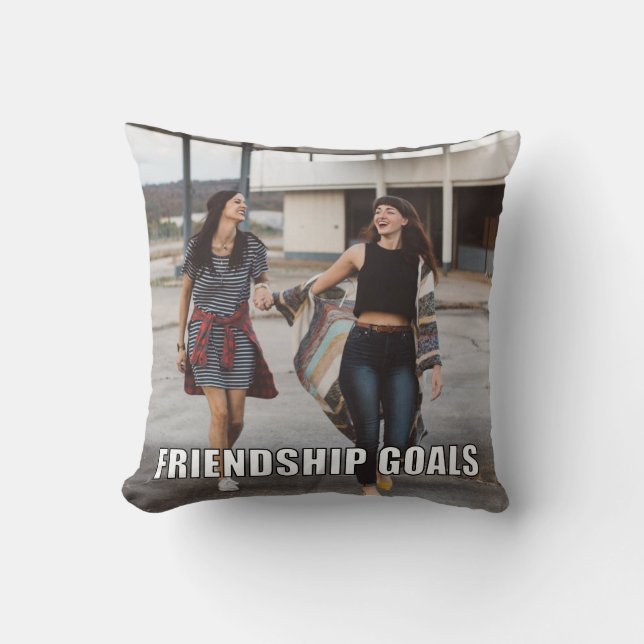 Custom Friends Photo Funny Friendship Goals Meme Cushion (Front)