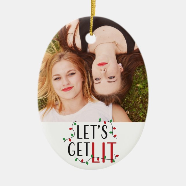 Custom Friends Photo Lets Get Lit Christmas  Ceramic Tree Decoration (Front)