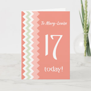 Custom Front 17th Birthday, Coral, Mint Chevrons Card