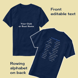 Custom front alphabet back rowing T-Shirt
