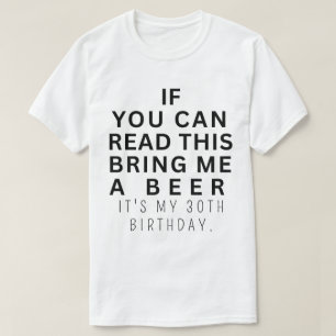 Custom Funny 30th Birthday Turning 30 Drinking T-Shirt