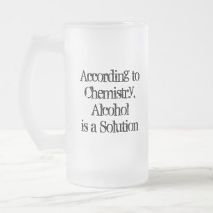 CUSTOM Funny Alcohol Statement Frosted Glass Beer Mug