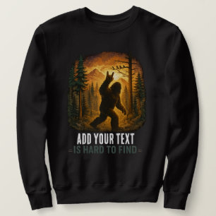 Custom Funny Bigfoot Sasquatch Design - Personaliz Sweatshirt