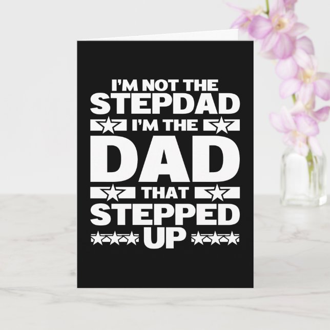Custom Funny Dad That Stepped Up Bonus Dad Card (Orchid)