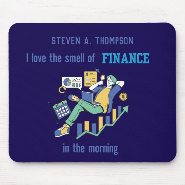 Custom Funny Finance  Mouse Mat (Front)
