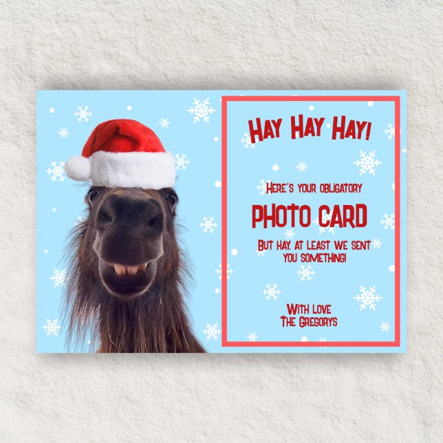 Custom Funny Horse Pun Obligatory Photo  Holiday Card (Creator Uploaded)