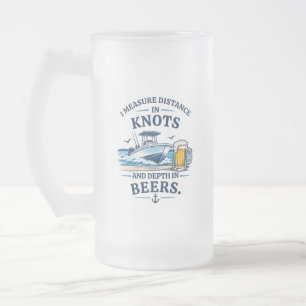 Custom Funny Measuring in Knots Nautical Beer Mug