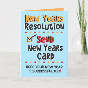 CUSTOM Funny New Years Resolution © Greeting Card