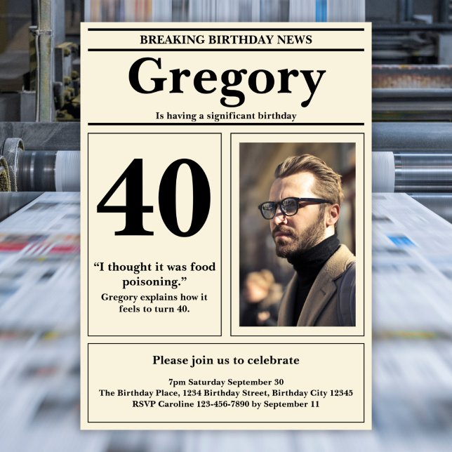 Custom Funny Quote Retro Newspaper 40th Birthday Invitation (Creator Uploaded)