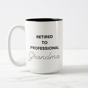 Custom Funny Retirement To Professional Grandma Tw Two-Tone Coffee Mug