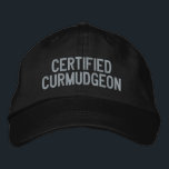 Custom Funny Sarcastic Curmudgeon Humour Cranky Da Embroidered Hat<br><div class="desc">Embrace your inner grump with this "Certified Curmudgeon" embroidered hat. Perfect for those who wear their personality proudly, this cap adds a touch of humour to any outfit. The bold grey embroidery on a classic black background makes it an ideal statement piece, whether you’re out and about or just lounging....</div>