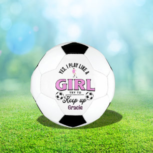 Custom Funny  'Yes, I Play Like a Girl' quote Football