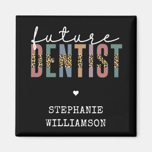 Custom Future Dentist Dental Student Gifts Magnet