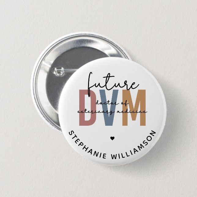Custom Future DVM Doctor of Veterinary Medicine 6 Cm Round Badge (Front & Back)