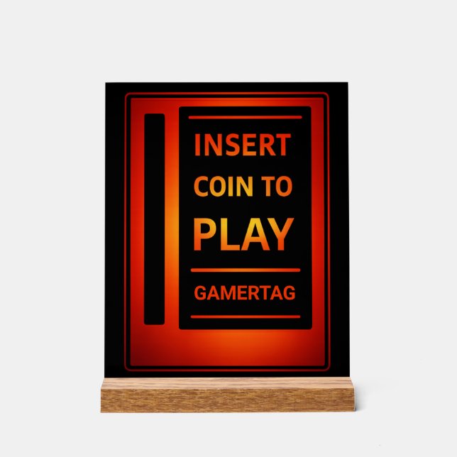 Custom Gamer Desk Decor Sign | Insert Coin to Play (Front)