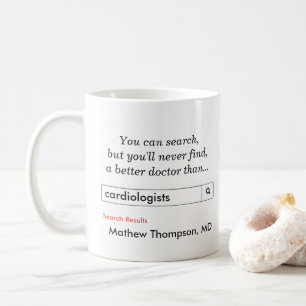 Custom Gift for Cardiologists Coffee Mug