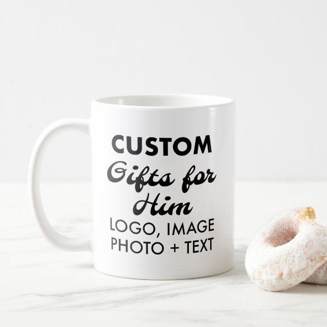 Custom Gifts for Him Classic White Mug 11oz. (With Donut)