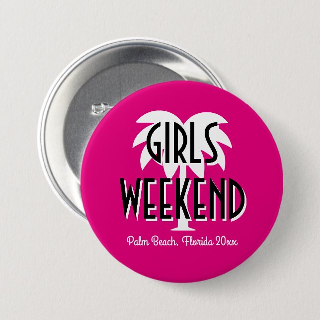 Custom girl's getaway weekend travel trip 7.5 cm round badge (Front & Back)