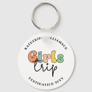 Custom Girls Trip Cute Girls weekend vacation Key Ring