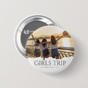 Custom Girls Trip   Girls weekend Photo 6 Cm Round Badge