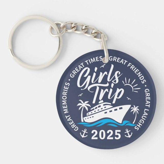 Custom Girls Trip Group Matching Cruise Vacation Key Ring (Front)