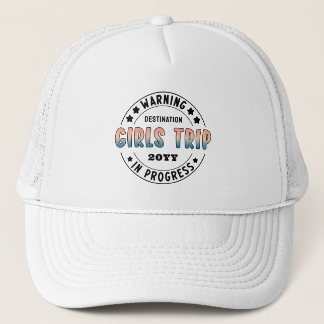 Custom Girls Trip in Progress Gradient Funny Trucker Hat (Front)