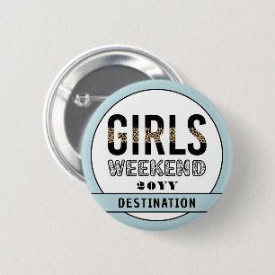 Custom Girls Weekend Girls Trip Vacation 6 Cm Round Badge