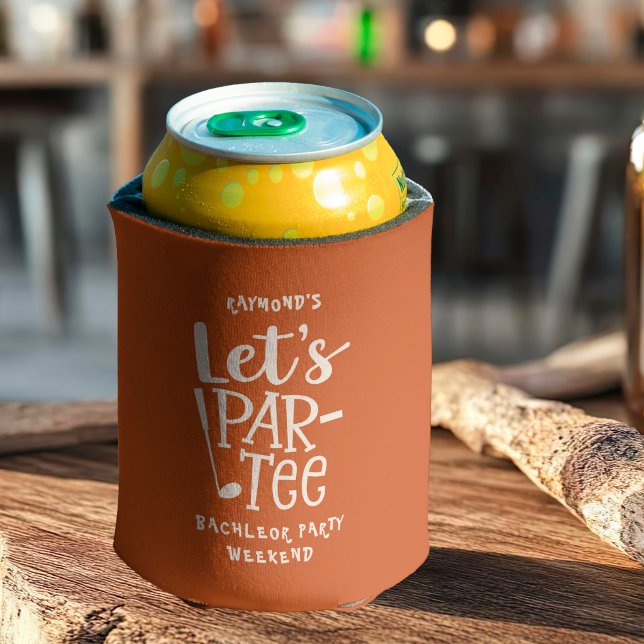 Custom Golf Bachelor Party Rustic Let's Par-Tee  Can Cooler (Creator Uploaded)