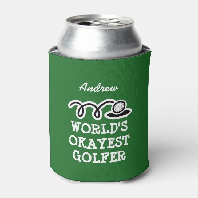 Custom golf can cooler for world's okayest golfer (Can Front)