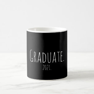Custom Graduate 2021 Minimal Simple Graduation Coffee Mug