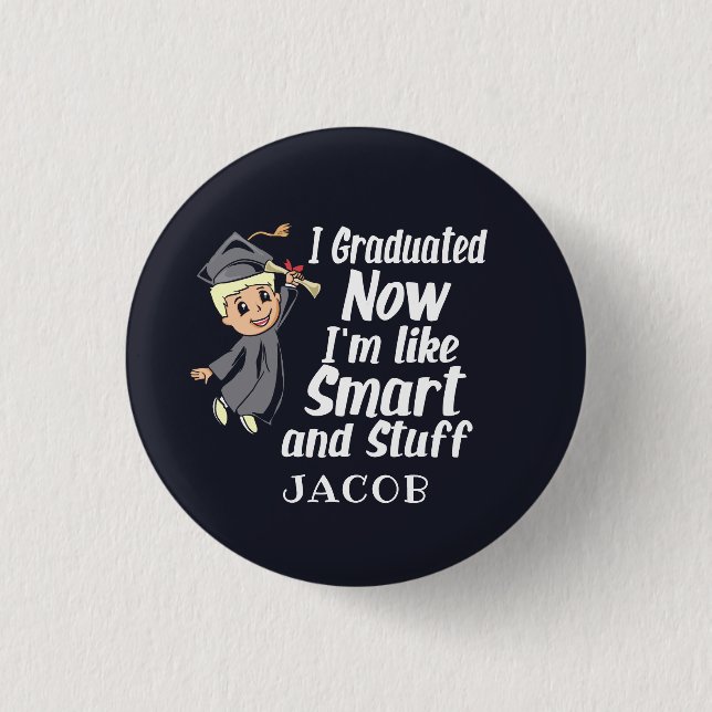 Custom Graduation Gag I Graduated Cartoon Name 3 Cm Round Badge (Front)
