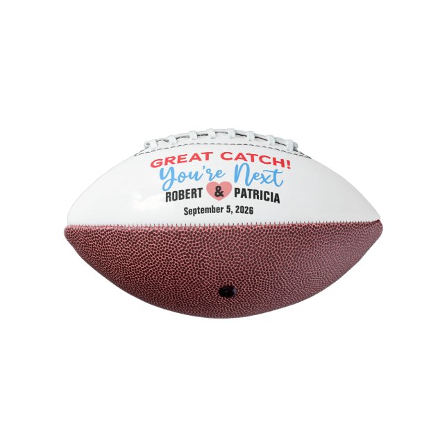 Custom Great Catch You’re Next Couple Names Footba American Football (Rotated 270)