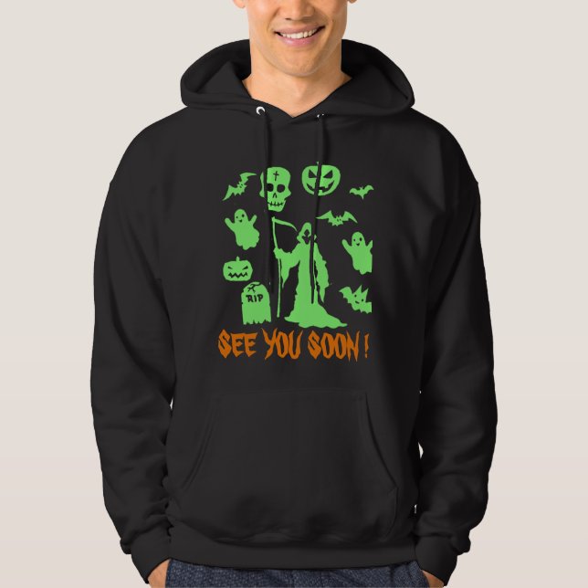 Custom Halloween Grim Reaper Pun See You Soon Hoodie (Front)